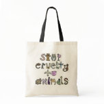 Stop Cruelty Bag