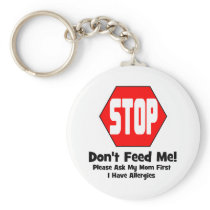 Stop!  Don't Feed Me!  I Have Allergies
