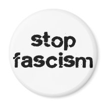 Stop Fascism Refrigerator Magnet