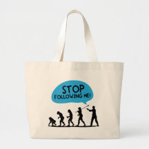 Stop Following Me! Bag
