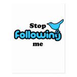Stop following me post card