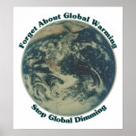 Stop Global Dimming posters