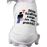 Stop Hiding Tags! pet clothing