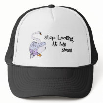 Stop Looking At Me Swan