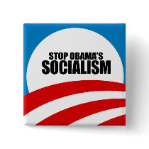 STOP OBAMA SOCIALISM PINBACK BUTTON