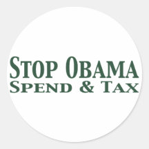 Stop Obama Spend and Tax Round Stickers