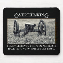 Stop overthinking the solutions to problems