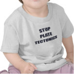 Stop Plate Tectonics t-shirts