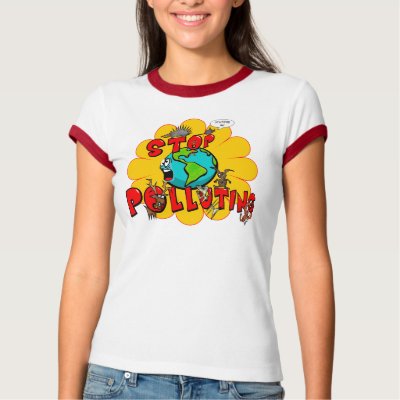 Stop Pollution Shirts by ZsTees
