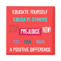 Stop Prejudice Magnet