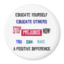 Stop Prejudice Magnet