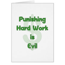 Stop Punishing Hard Work Card