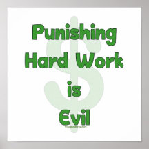 Stop Punishing Hard Work Poster