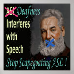 Stop Scapegoating ASL !   24" x 24" Posters
