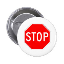 Stop Sign Customisable Pin