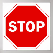 Stop Sign Posters