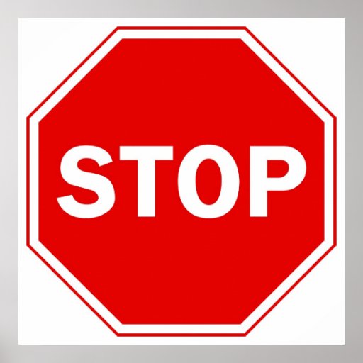 Stop Sign Posters