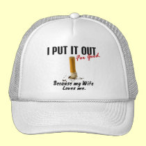 Stop Smoking I Put It Out Wife Loves Me hats