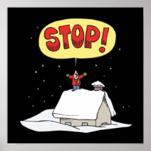 Stop Snowing Poster