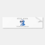 Stop SOPA It’s Just Not American Bumper Stickers
