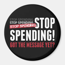 Stop Spending. Stop Spending. Stop Spending! Magnet