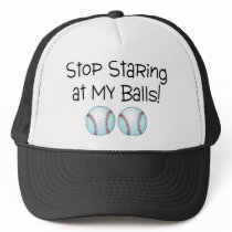 Stop Staring At My Balls (Baseball)