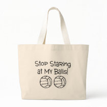 Stop Staring At My Balls Volleyballs Bag