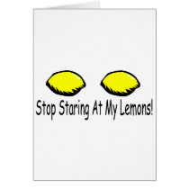 Stop Staring At My Lemons