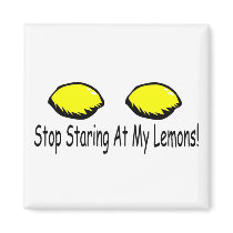 Stop Staring At My Lemons
