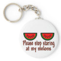 Stop Staring At My Melons Line keychains
