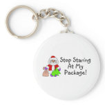 Stop Staring At My Package 2 keychains