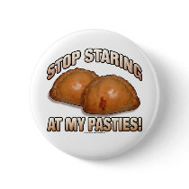 Stop Staring at my Pasties!