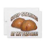 Stop Staring at my Pasties! invitations