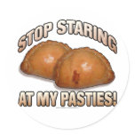 Stop Staring at my Pasties!