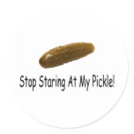 Stop Staring At My Pickle stickers