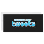 Stop staring at my Tweets rack cards