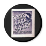 Stop Talking Look What Happens Listen Its Safer magnets