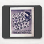 Stop Talking Look What Happens Listen Its Safer mousepads