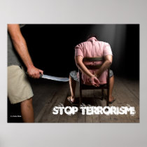 Stop Terrorism!, by Sinisa Botas Posters