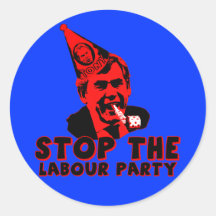 Stop the Labour party Stickers
