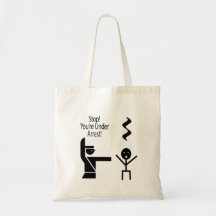 stop youre under arrest music humour canvas bags