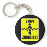 Stop! Zombies! sign keychains