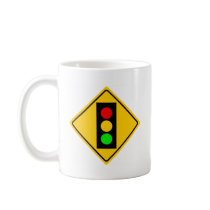 Stoplight Ahead Coffee Mugs