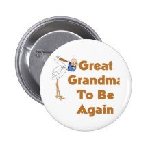 Stork Great Grandma To Be Again Pins