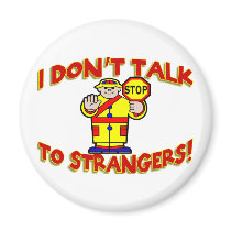 Stranger Danger Magnet
