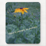 Strength solitude yellow flower quote mousepad