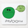Streptococcus Mouse Pads
