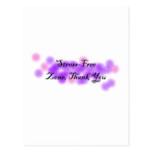 Stress Free Zone Post Card