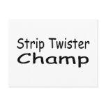 Strip Twister Champ postcards