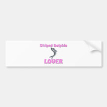 Striped Dolphin Lover Bumper Stickers